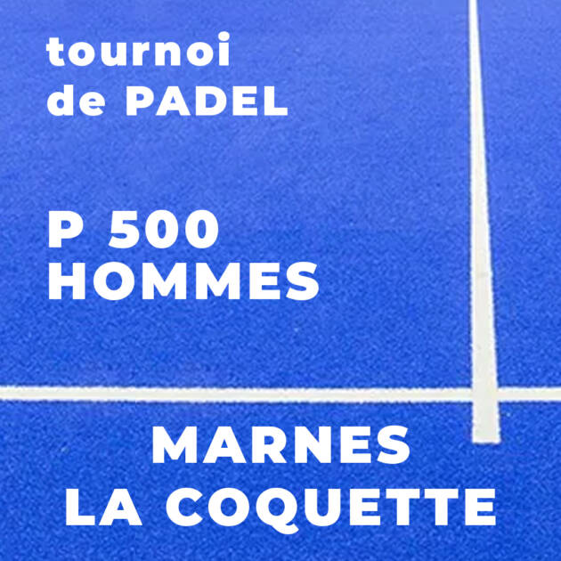 P500 Hommes - Marnes La Coquette - Mardi 14 Janvier - 08h30 -17h00