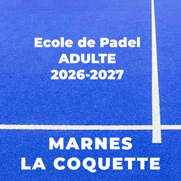 SDLM - Ecole de Padel  2026-2027 - Adulte